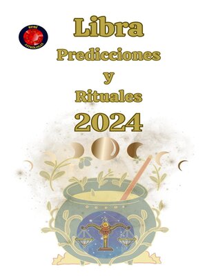 cover image of Libra Predicciones  y  Rituales  2024